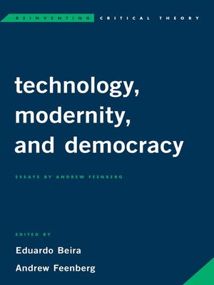 cover image of Technology, Modernity, and Democracy